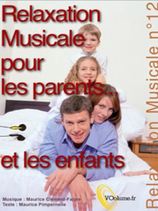 Title details for Relaxations pour les parents et les enfants. by Béatrice Lateur-Lacroix - Available